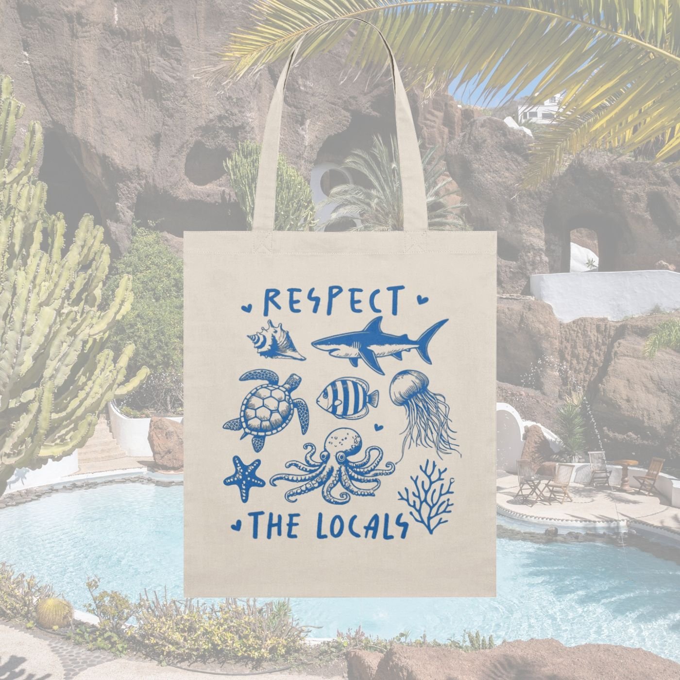 Natural canvas tote printed in blue with sea creatures and the words Respect the locals